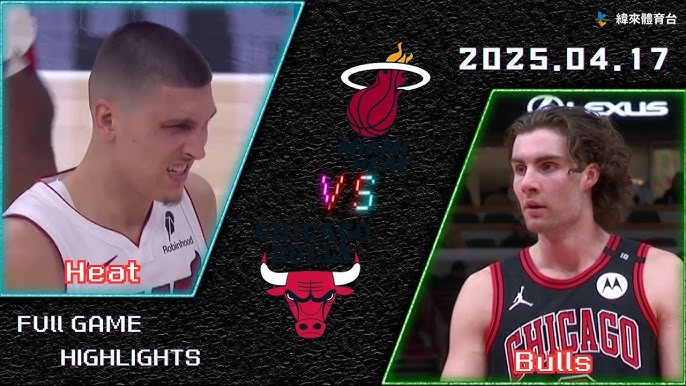 邁阿密熱火對芝加哥公牛對戰示意圖